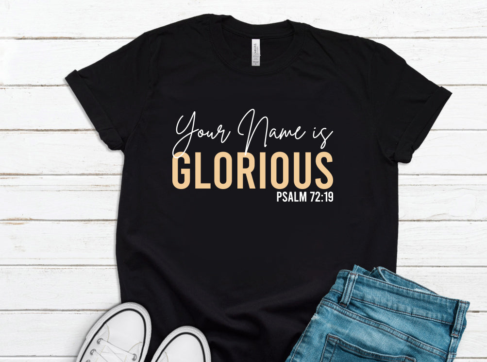Your Name Is Glorious
